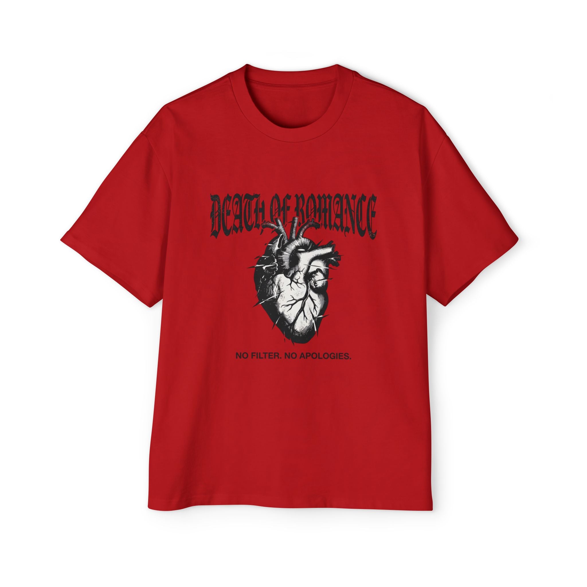 Death of Romance Graphic Tee — “No Filter. No Apologies.” Oversized Men’s Shirt