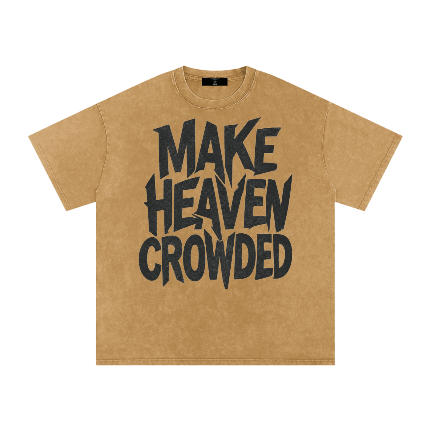 MENS ' MAKE HEAVEN CROWDED ' Snow Washed Oversized Cotton TEE