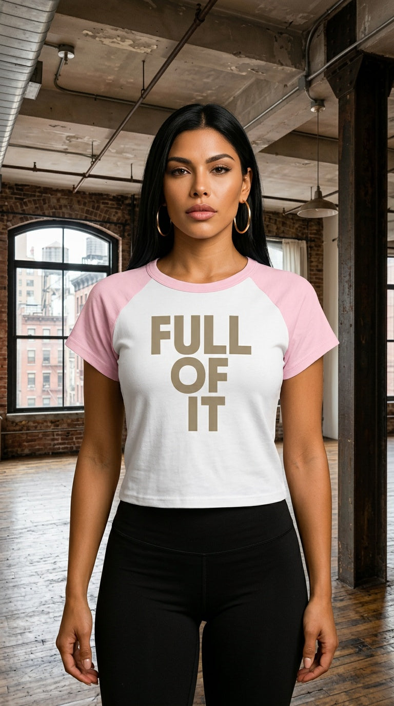 WOMENS 'FULL OF IT'