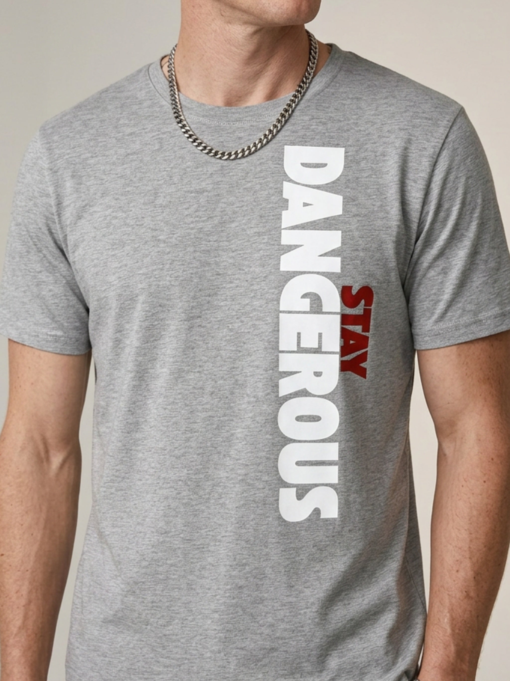 MENS 'STAY DANGEROUS'  organic mid-light TEE