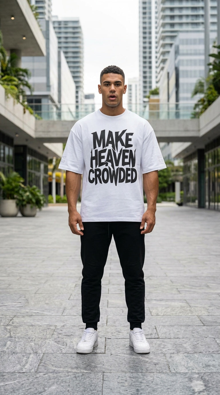 MENS 'MAKE HEAVEN CROWDED'
