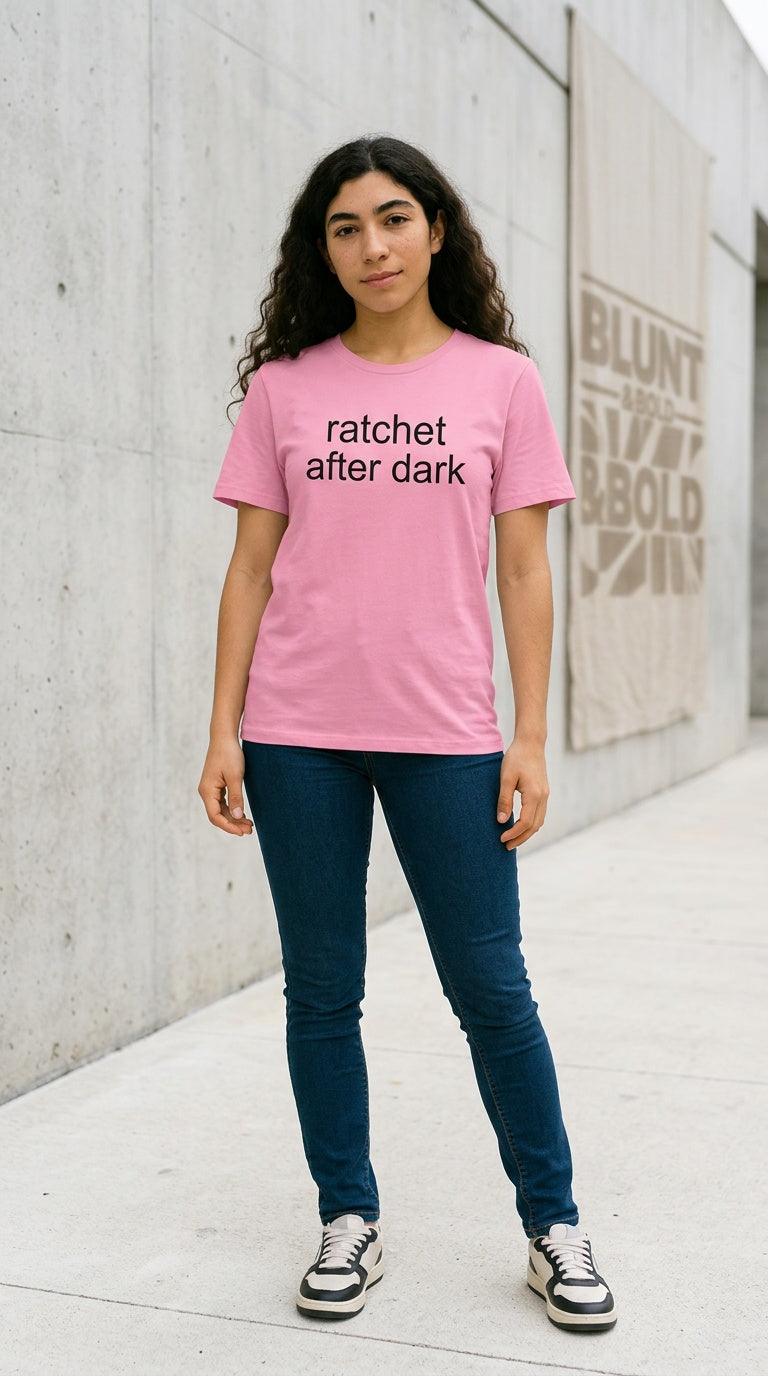 Women’s 'RATCHET AFTER DARK' organic ribbed neck Tee