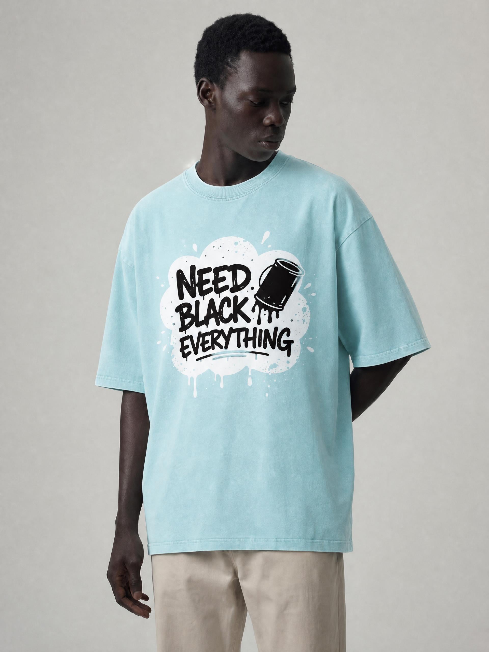 MENS 'NEED  BLACK EVERYTHING 'Snow Washed Oversized Cotton TEE