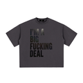 Mens 'BIG FUCKING DEAL' Vintage Washed Boxy Tee