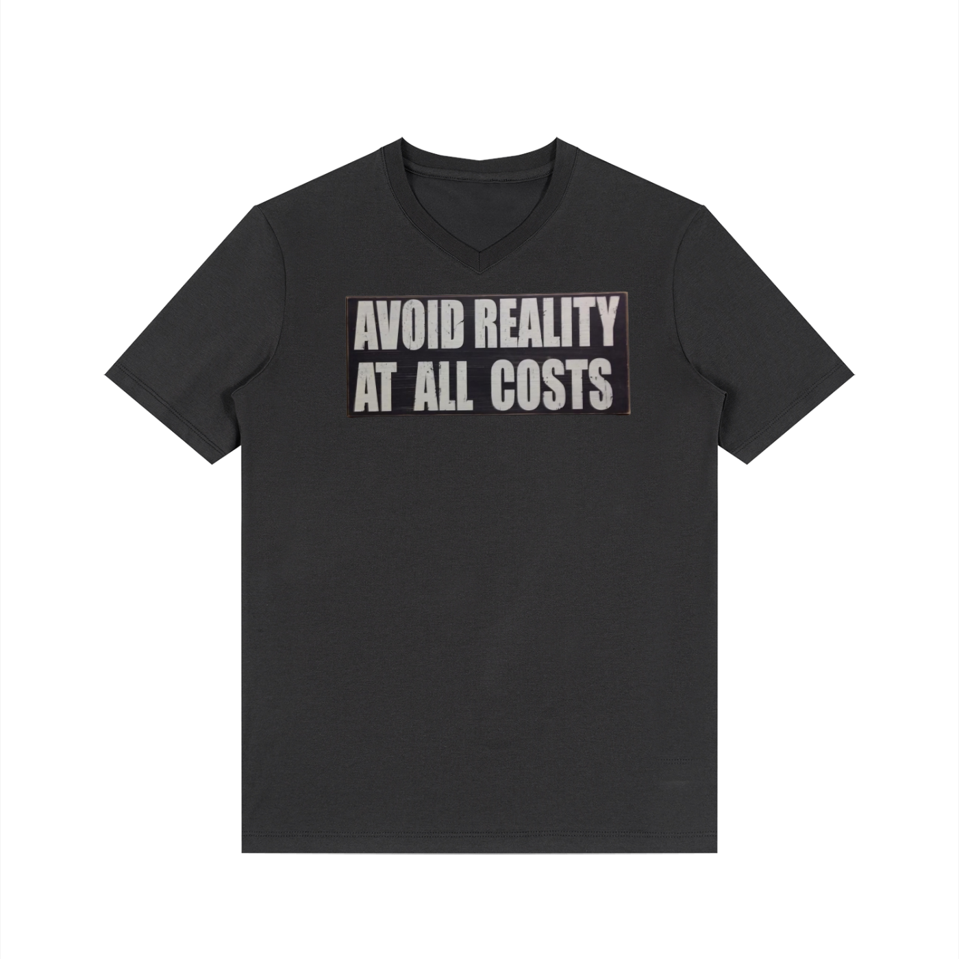 MENS 'AVOID REALITY'
