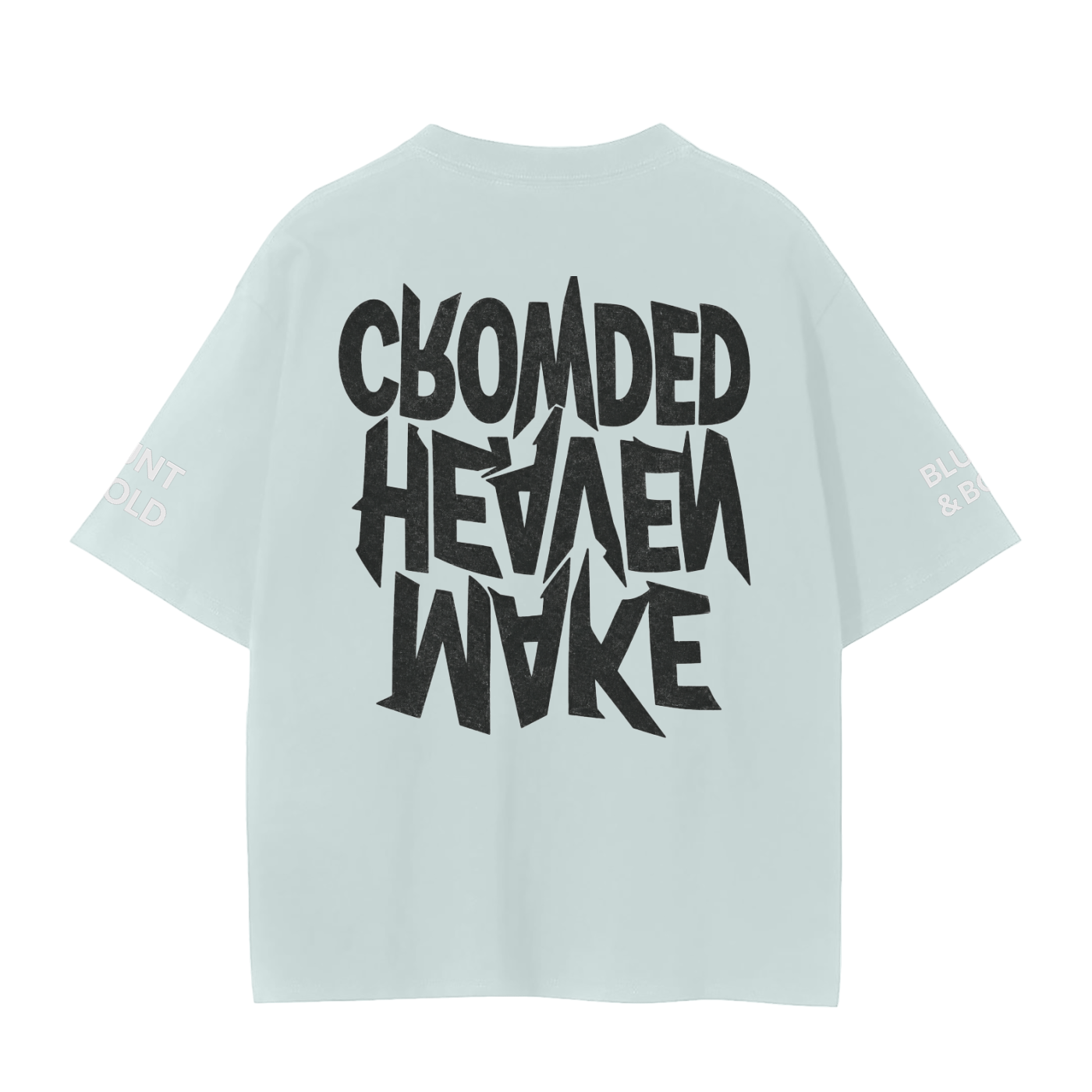 MENS 'MAKE HEAVEN CROWDED' Seemless Oversized Tee