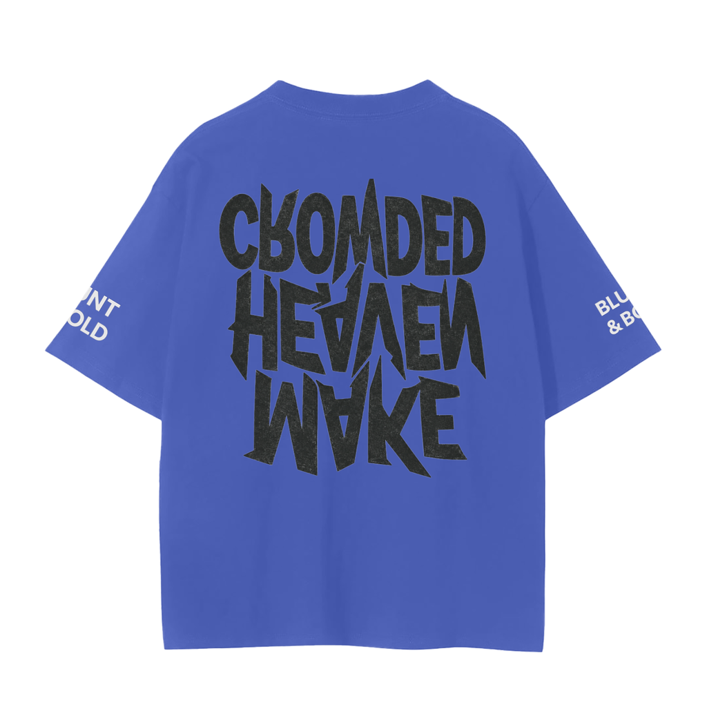 MENS 'MAKE HEAVEN CROWDED' Seemless Oversized Tee