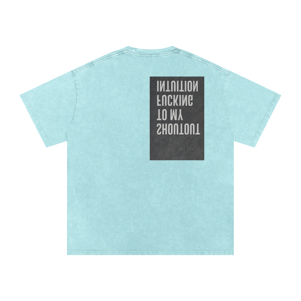 MENS 'MYFUCKING INTUITION' Snow Washed Oversized Cotton TEE
