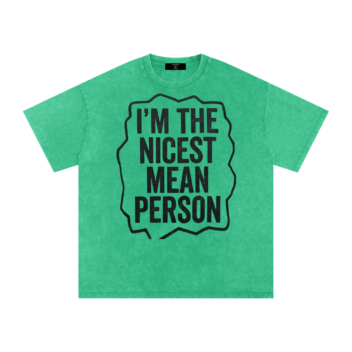 MENS ' NICEST MEAN PERSON ' now Washed Oversized Cotton TEE