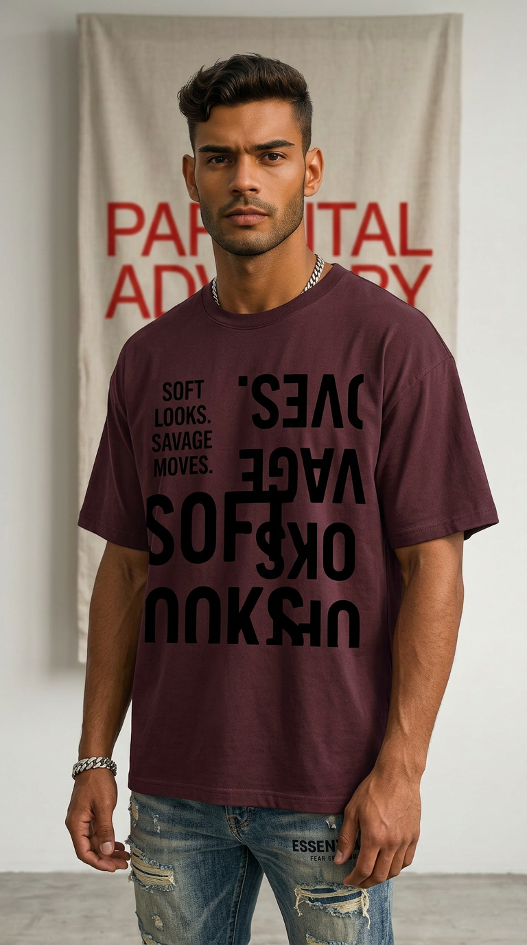 Oversized Graphic Tee — “Soft Looks. Savage Moves.” Bold Typography Shirt